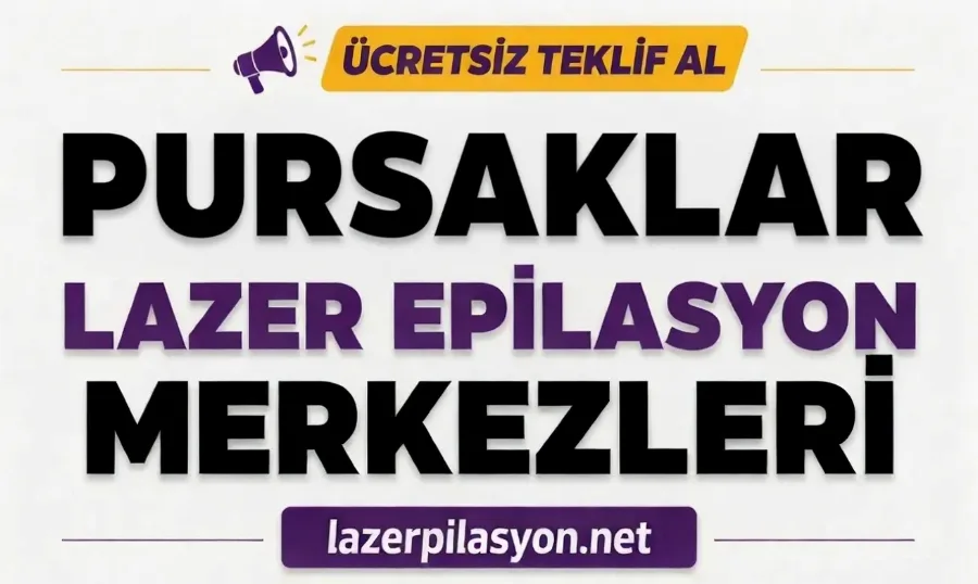 Pursaklar Lazer Epilasyon